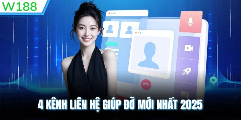 W188 cung cấp đa kênh liên hệ để hỗ trợ nhanh chóng 24/7